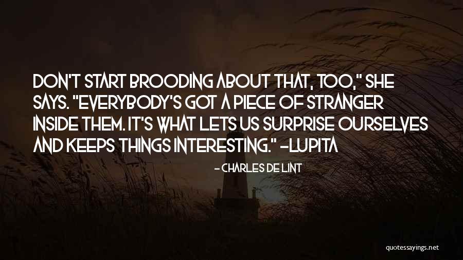 Sudano Chara Quotes By Charles De Lint Sudano Chara Quotes By Charles De Lint