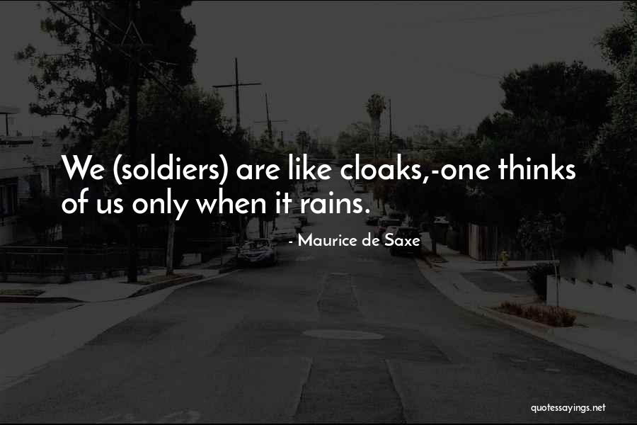 Sudare Roman Quotes By Maurice De Saxe