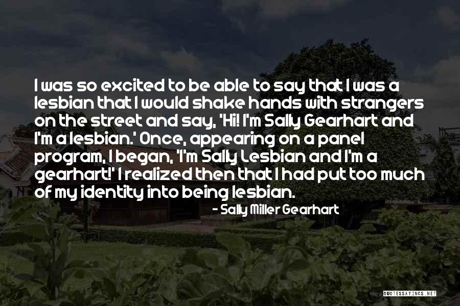 Sudarma College Quotes By Sally Miller Gearhart Sudarma College Quotes By Sally Miller Gearhart