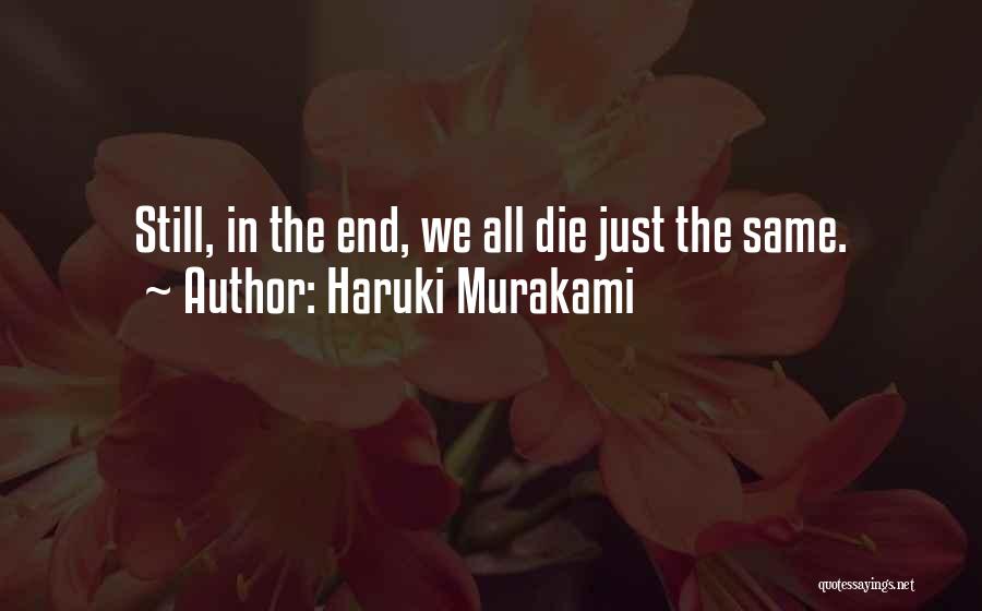 Sudarshana Maha Quotes By Haruki Murakami