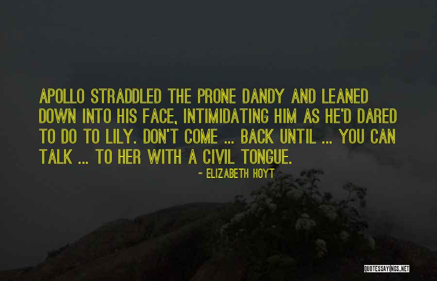 Sudarso Wwe Quotes By Elizabeth Hoyt Sudarso Wwe Quotes By Elizabeth Hoyt