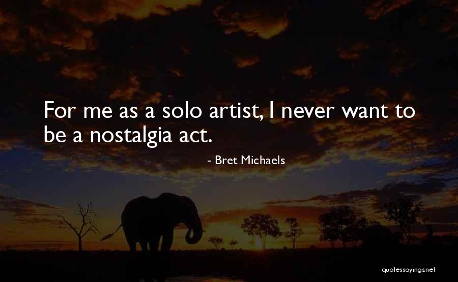 Sudati Brazil Quotes By Bret Michaels