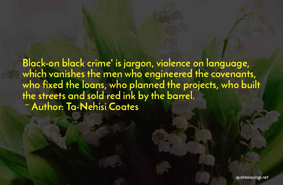 Sudati Quotes By Ta-Nehisi Coates