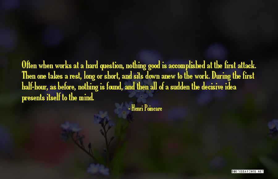 Sudden Attack Quotes By Henri Poincare Sudden Attack Quotes By Henri Poincare