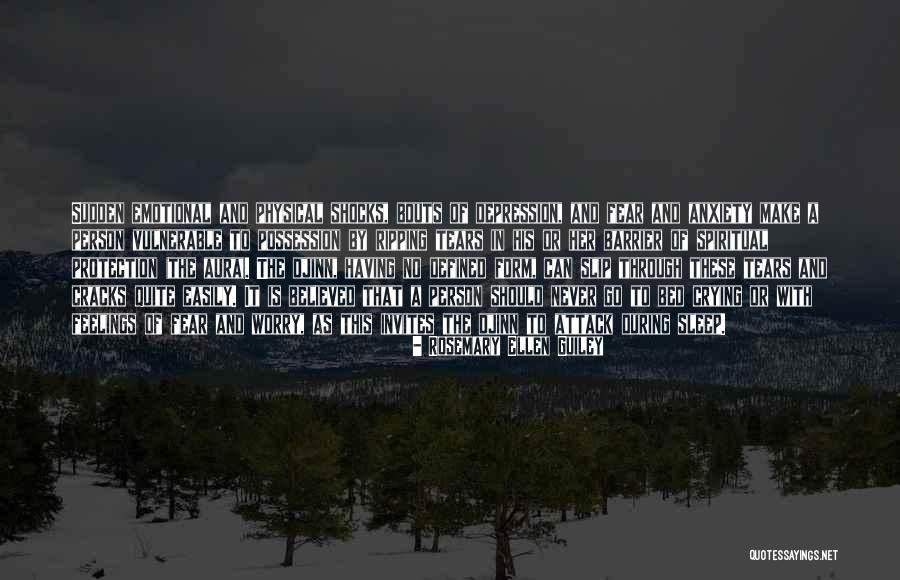 Sudden Attack Quotes By Rosemary Ellen Guiley Sudden Attack Quotes By Rosemary Ellen Guiley