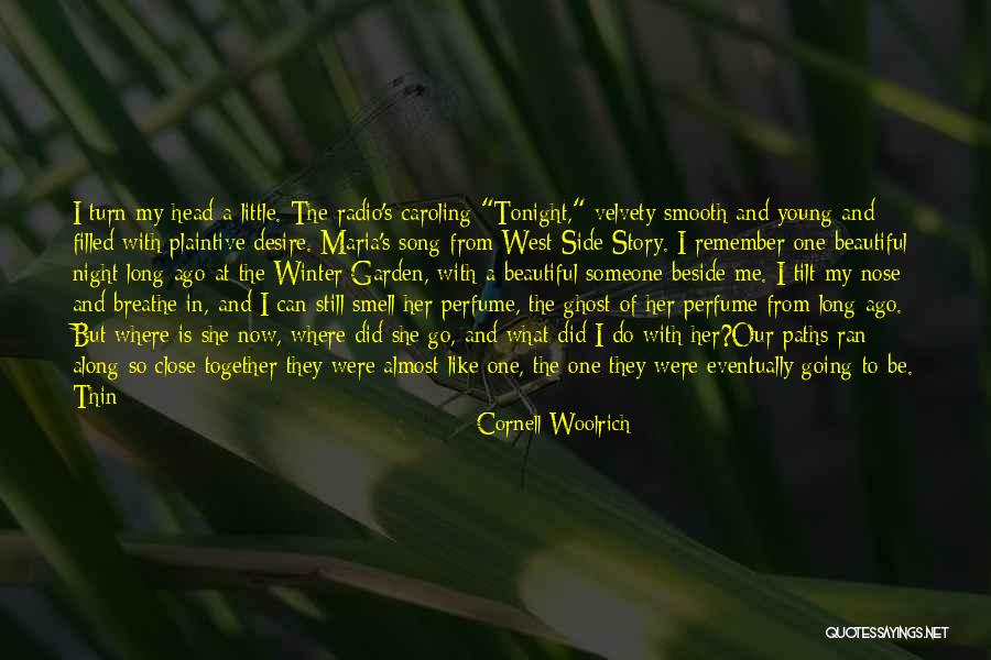 Sudden Break Up Quotes By Cornell Woolrich Sudden Break Up Quotes By Cornell Woolrich