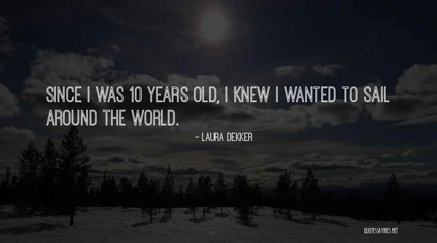 Sudden Death Friend Death Quotes By Laura Dekker Sudden Death Friend Death Quotes By Laura Dekker