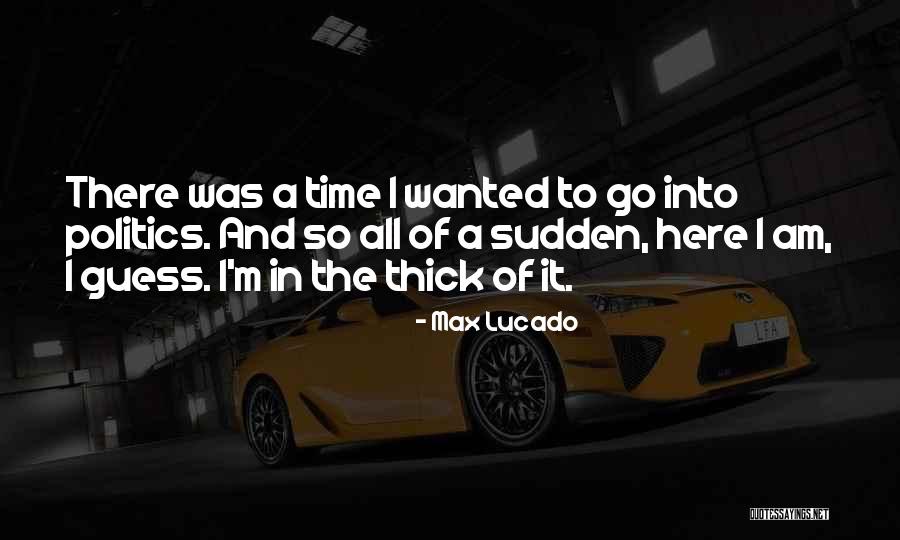 Sudden Quotes By Max Lucado Sudden Quotes By Max Lucado