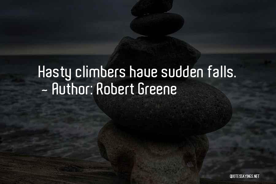 Sudden Quotes By Robert Greene