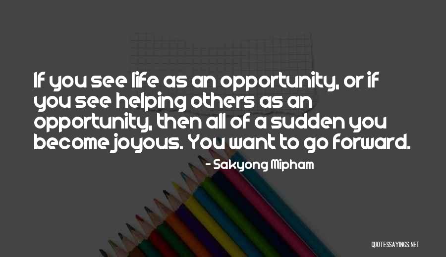 Sudden Quotes By Sakyong Mipham