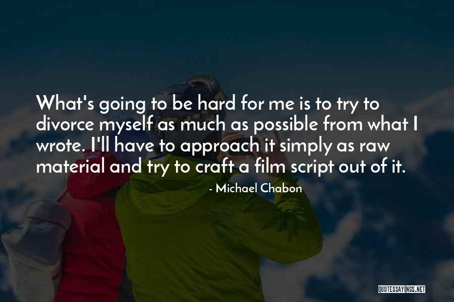 Suddenattackjapan Quotes By Michael Chabon Suddenattackjapan Quotes By Michael Chabon