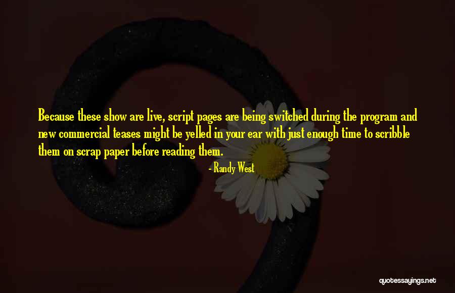 Suddener Quotes By Randy West Suddener Quotes By Randy West
