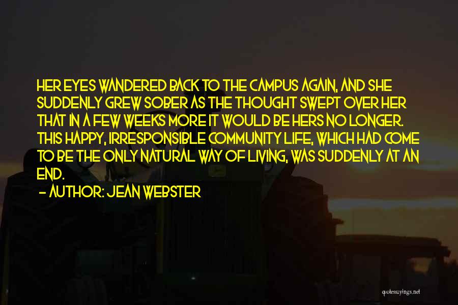 Suddenly Happy Quotes By Jean Webster