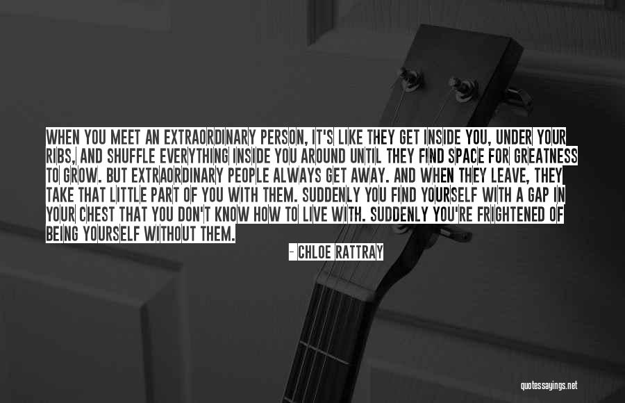Suddenly Meet Quotes By Chloe Rattray Suddenly Meet Quotes By Chloe Rattray
