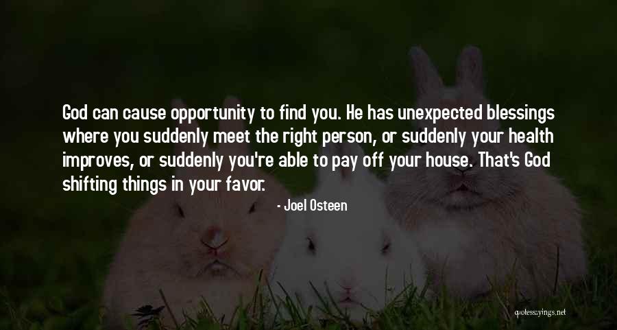 Suddenly Meet Quotes By Joel Osteen Suddenly Meet Quotes By Joel Osteen