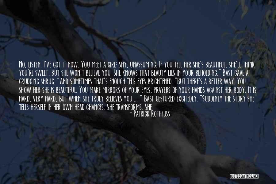 Suddenly Meet Quotes By Patrick Rothfuss Suddenly Meet Quotes By Patrick Rothfuss