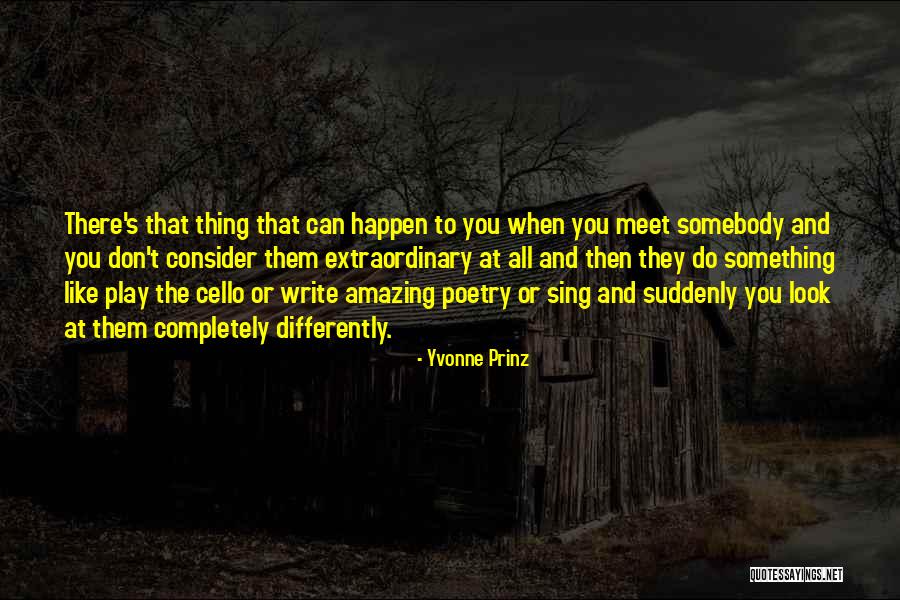 Suddenly Meet Quotes By Yvonne Prinz Suddenly Meet Quotes By Yvonne Prinz