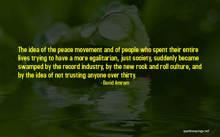 Suddenly Thirty Quotes By David Amram Suddenly Thirty Quotes By David Amram