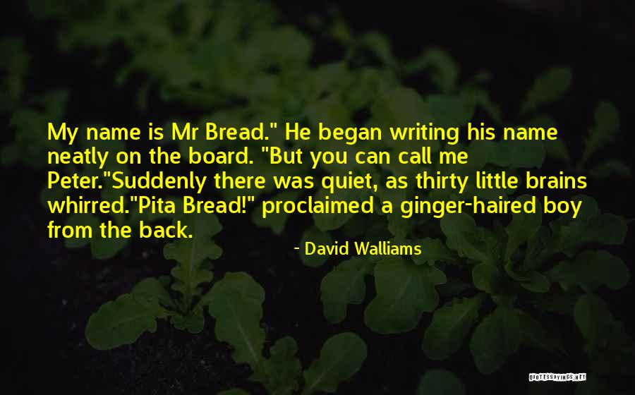 Suddenly Thirty Quotes By David Walliams Suddenly Thirty Quotes By David Walliams