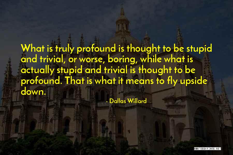 Sudeikis Biden Quotes By Dallas Willard Sudeikis Biden Quotes By Dallas Willard