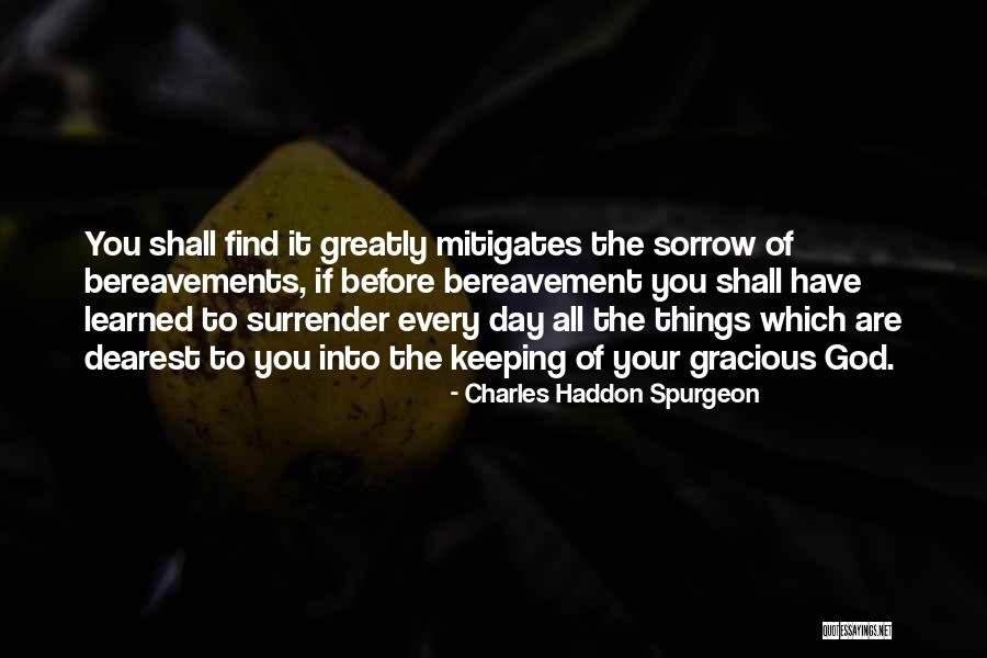 Suders Quotes By Charles Haddon Spurgeon Suders Quotes By Charles Haddon Spurgeon
