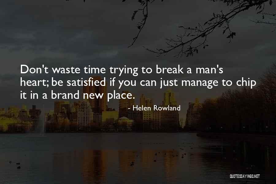 Suders Quotes By Helen Rowland Suders Quotes By Helen Rowland