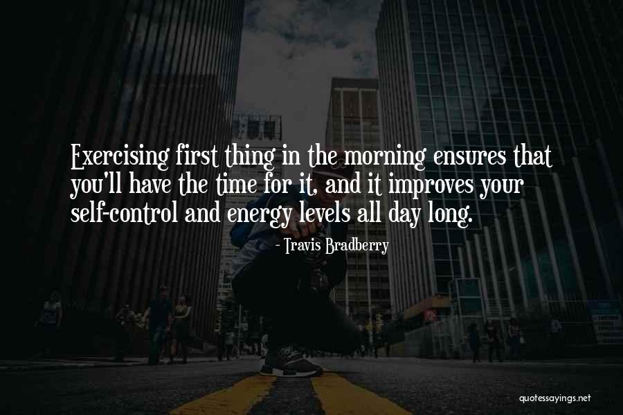 Suders Quotes By Travis Bradberry Suders Quotes By Travis Bradberry