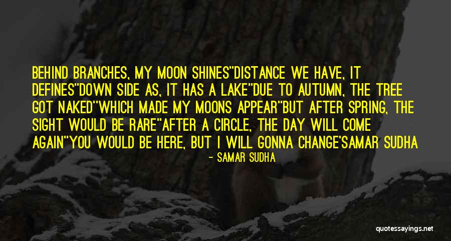 Sudha Quotes By Samar Sudha Sudha Quotes By Samar Sudha