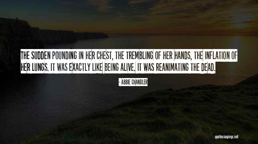 Sudhakar Chaturvedi Quotes By Abbie Chandler Sudhakar Chaturvedi Quotes By Abbie Chandler