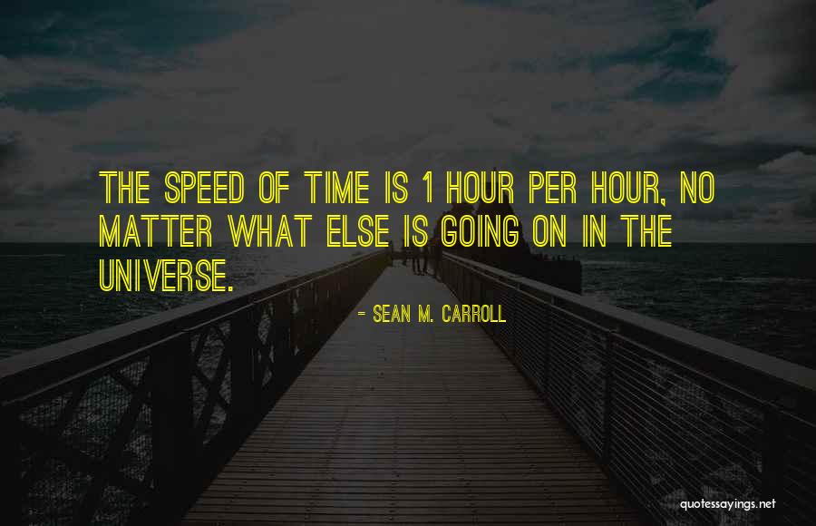 Sudhanva Char Quotes By Sean M. Carroll Sudhanva Char Quotes By Sean M. Carroll