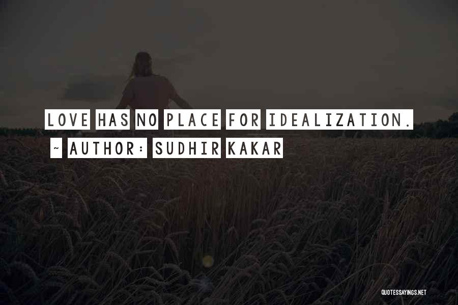 Sudhir Kakar Quotes 1268194