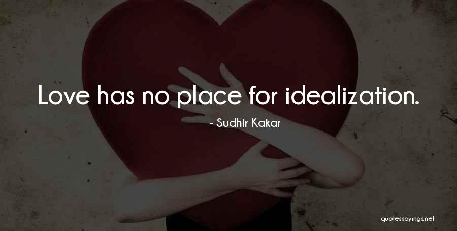 Sudhir Quotes By Sudhir Kakar Sudhir Quotes By Sudhir Kakar