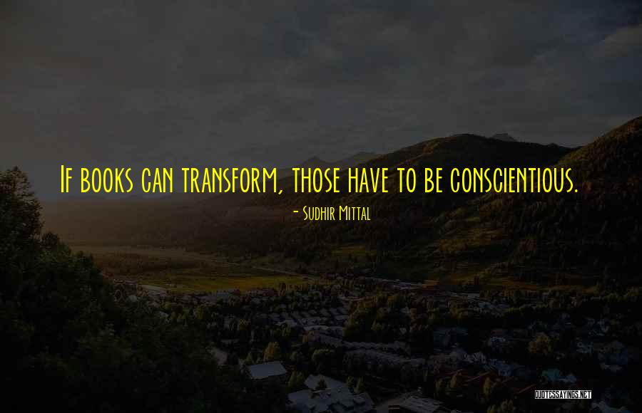 Sudhir Quotes By Sudhir Mittal Sudhir Quotes By Sudhir Mittal