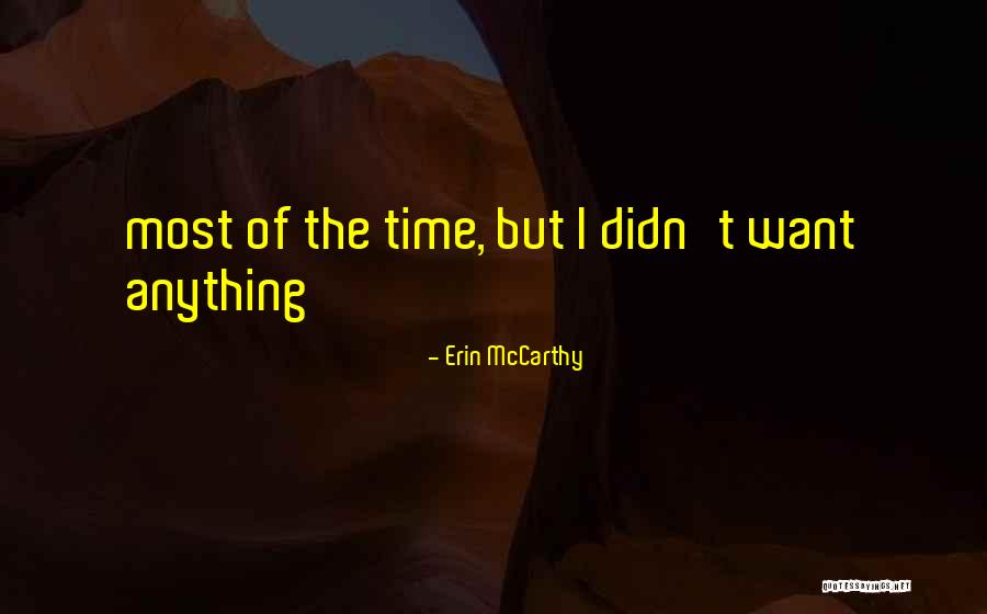 Sudhish Kasaba Quotes By Erin McCarthy Sudhish Kasaba Quotes By Erin McCarthy