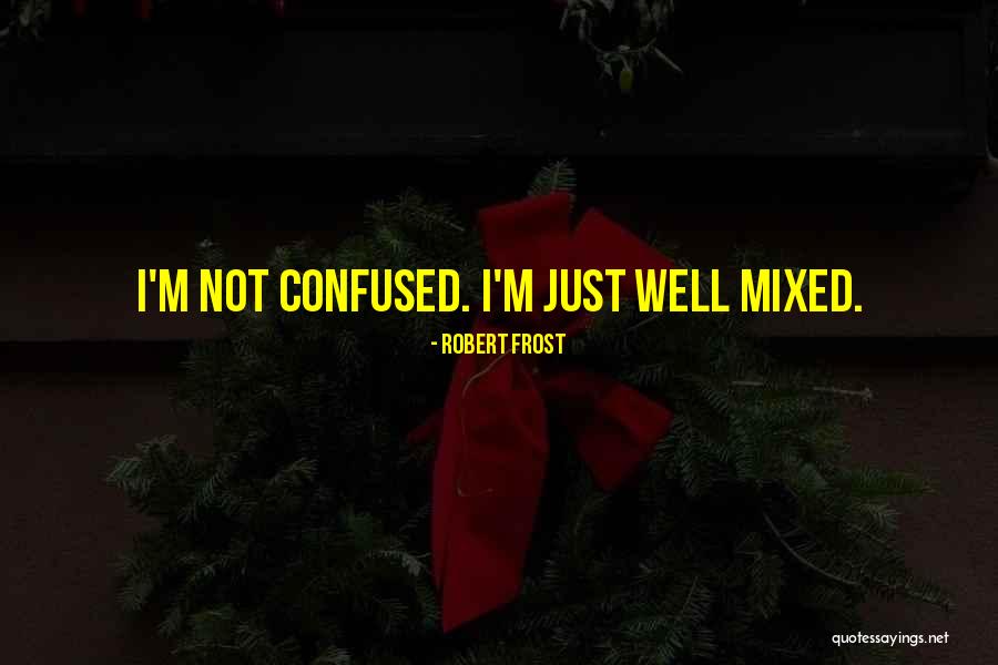 Sudhish Sundararajan Quotes By Robert Frost Sudhish Sundararajan Quotes By Robert Frost
