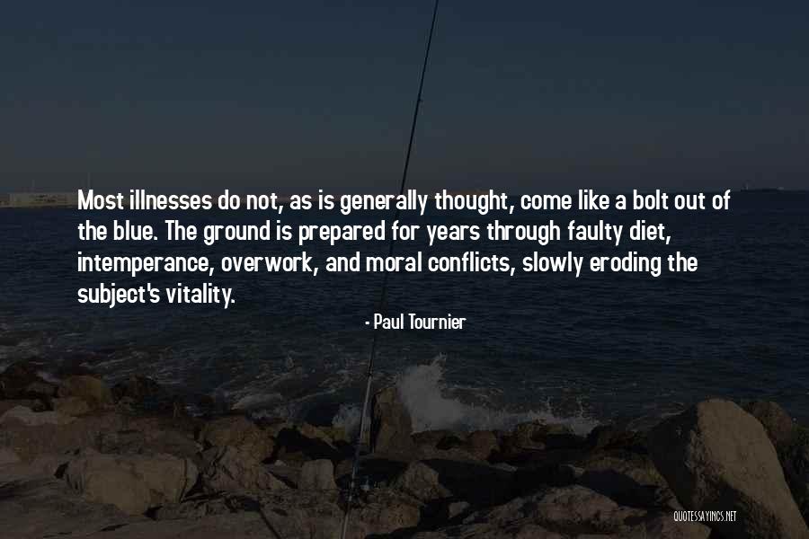 Sudiksha Quotes By Paul Tournier Sudiksha Quotes By Paul Tournier