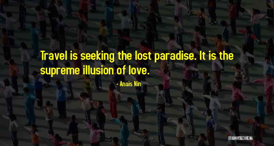 Sudmann And Son Quotes By Anais Nin Sudmann And Son Quotes By Anais Nin