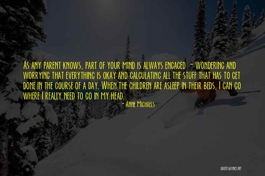 Sudmann And Son Quotes By Anne Michaels Sudmann And Son Quotes By Anne Michaels