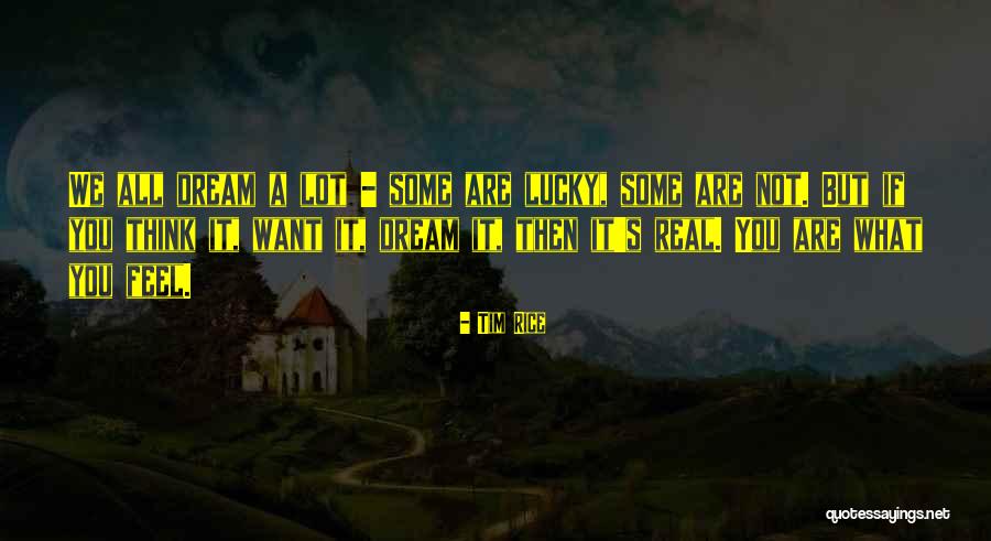 Sudoare Sinonim Quotes By Tim Rice Sudoare Sinonim Quotes By Tim Rice