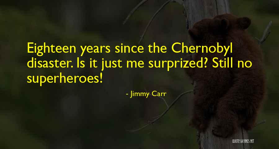 Sudorosos Quotes By Jimmy Carr Sudorosos Quotes By Jimmy Carr