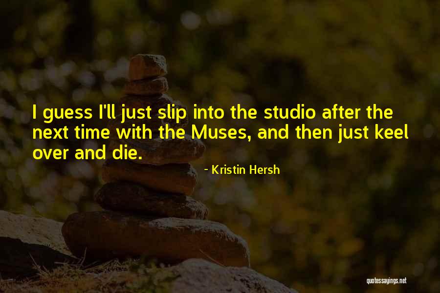 Sudove Pivo Quotes By Kristin Hersh Sudove Pivo Quotes By Kristin Hersh