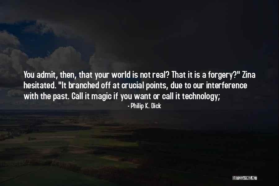 Sudovi Po Quotes By Philip K. Dick Sudovi Po Quotes By Philip K. Dick