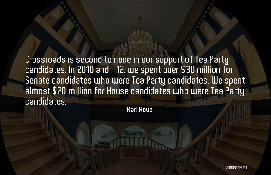 Sudraba Auskari Quotes By Karl Rove Sudraba Auskari Quotes By Karl Rove