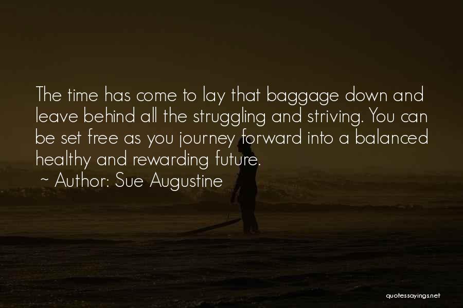 Sue Augustine Quotes 1452166