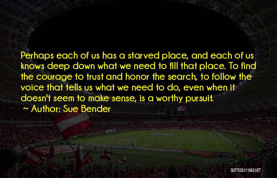 Sue Bender Quotes 1109417