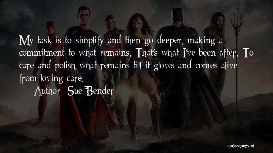Sue Bender Quotes 2185712 Sue Bender Quotes 2185712