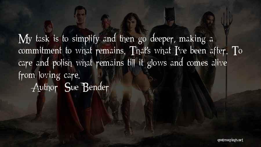 Sue Bender Quotes 2185712