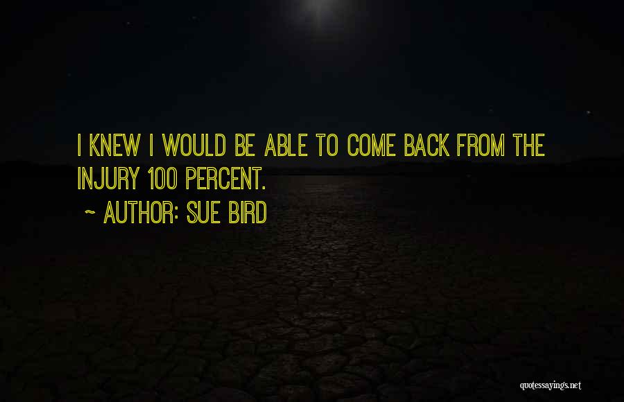 Sue Bird Quotes 705727