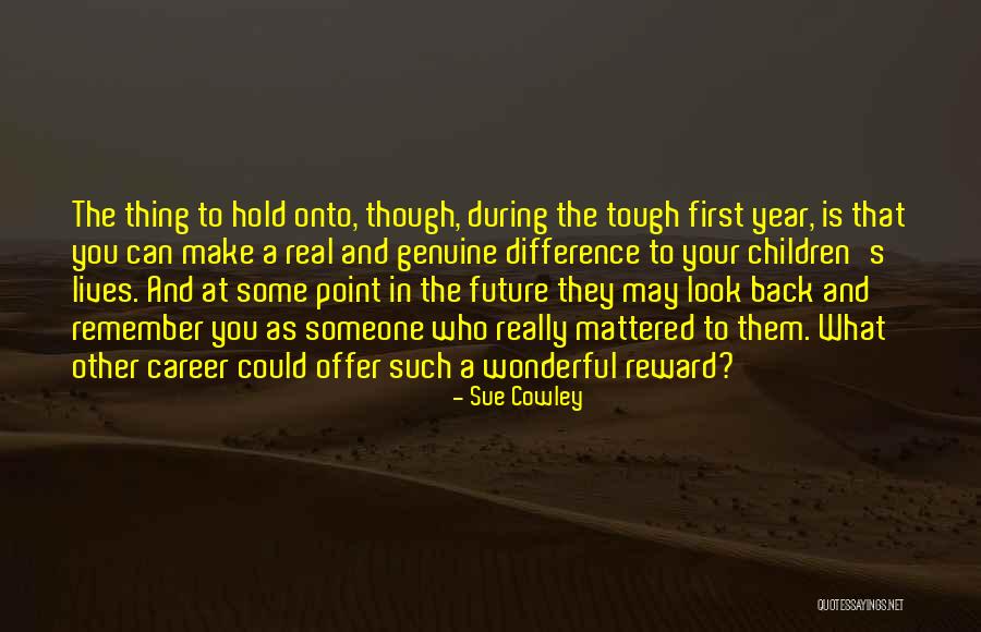 Sue Cowley Quotes 2233008 Sue Cowley Quotes 2233008