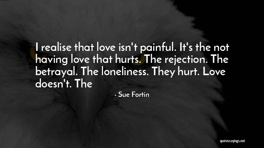 Sue Fortin Quotes 477434